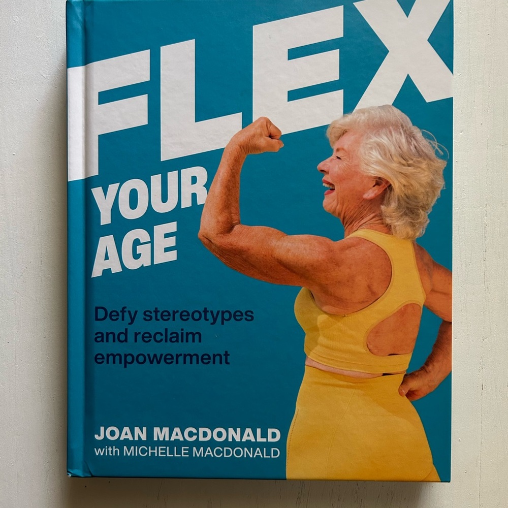 ! Flex Your Age Book, women’s empowerment, Motivation, Bodybuilding For Life